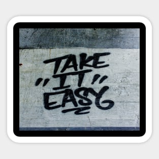 Take it easy wall art Sticker